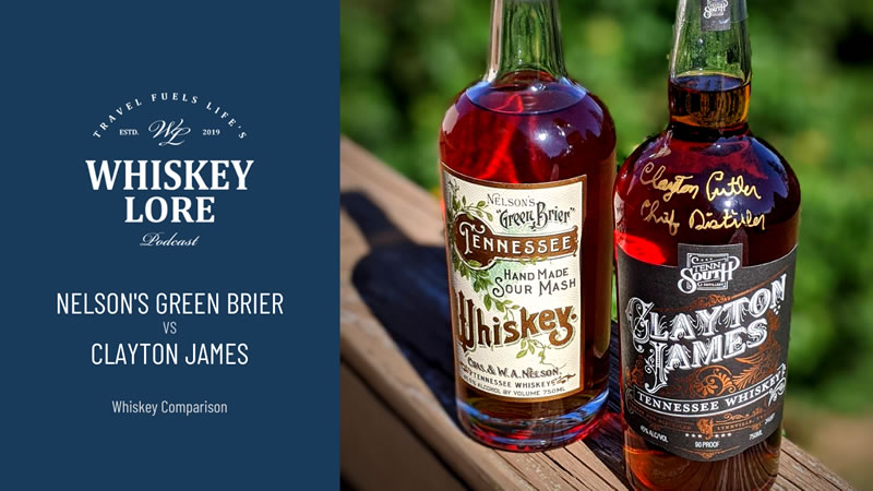 whiskey-comparison-nelson-s-green-brier-v-clayton-james-tennessee-whiskey