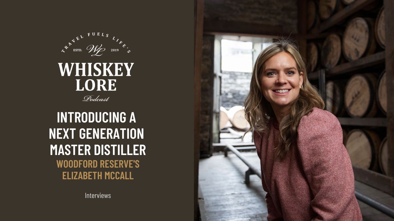 Ep. 89 - The Next Generation Stepping Up As Master Distiller