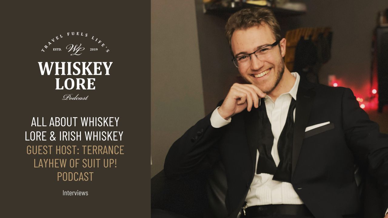 drew-tells-all-about-whiskey-lore-irish-whiskey-and-more-with-the-suit-up-podcast