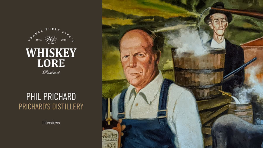 Ep. 33 - Prichard's Distillery's Founder Phil Prichard